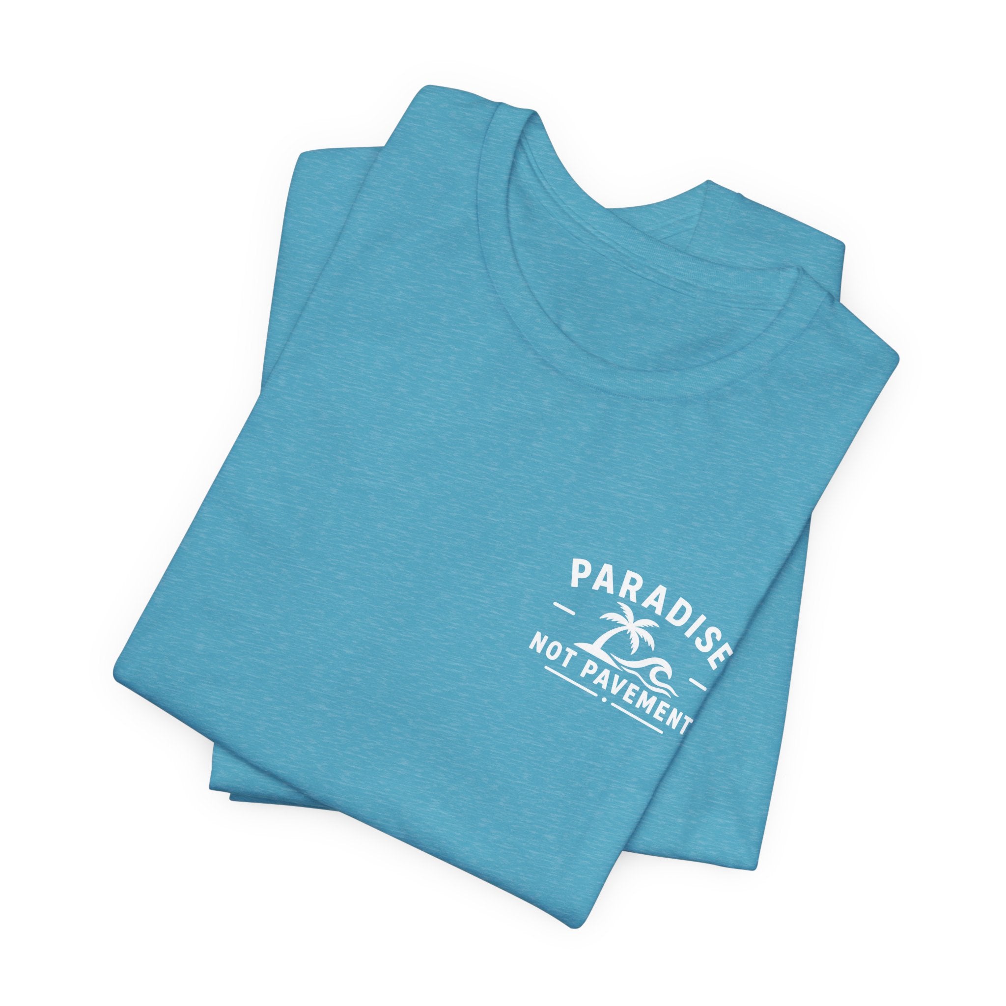 Paradise Not Pavement Tee — "Florida Is Not For Sale" Back Print