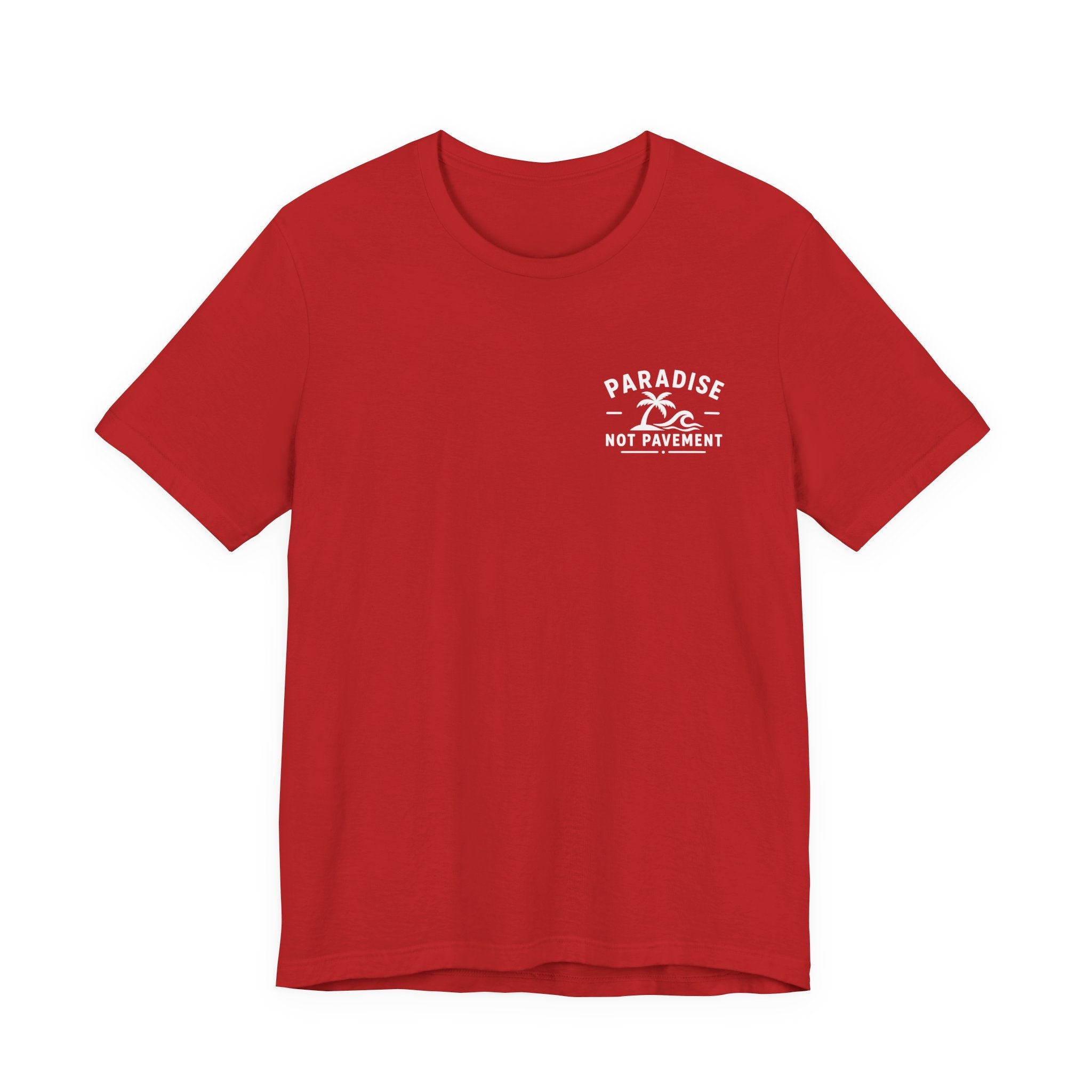 Paradise Not Pavement Tee — "Florida Is Not For Sale" Back Print