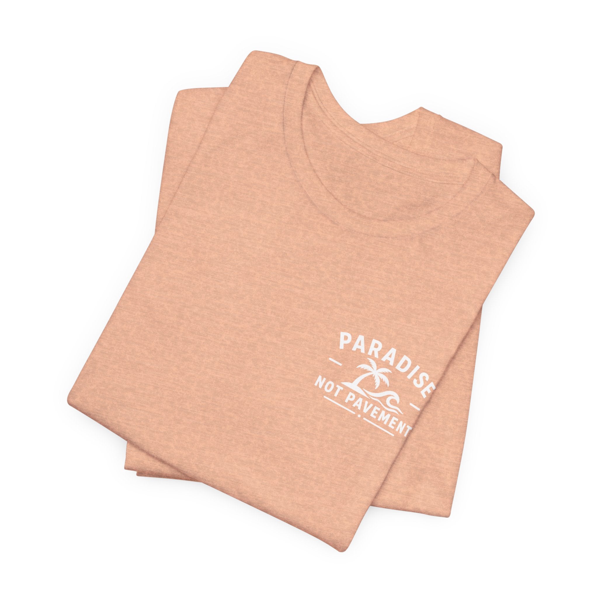 Paradise Not Pavement Tee — "Florida Is Not For Sale" Back Print
