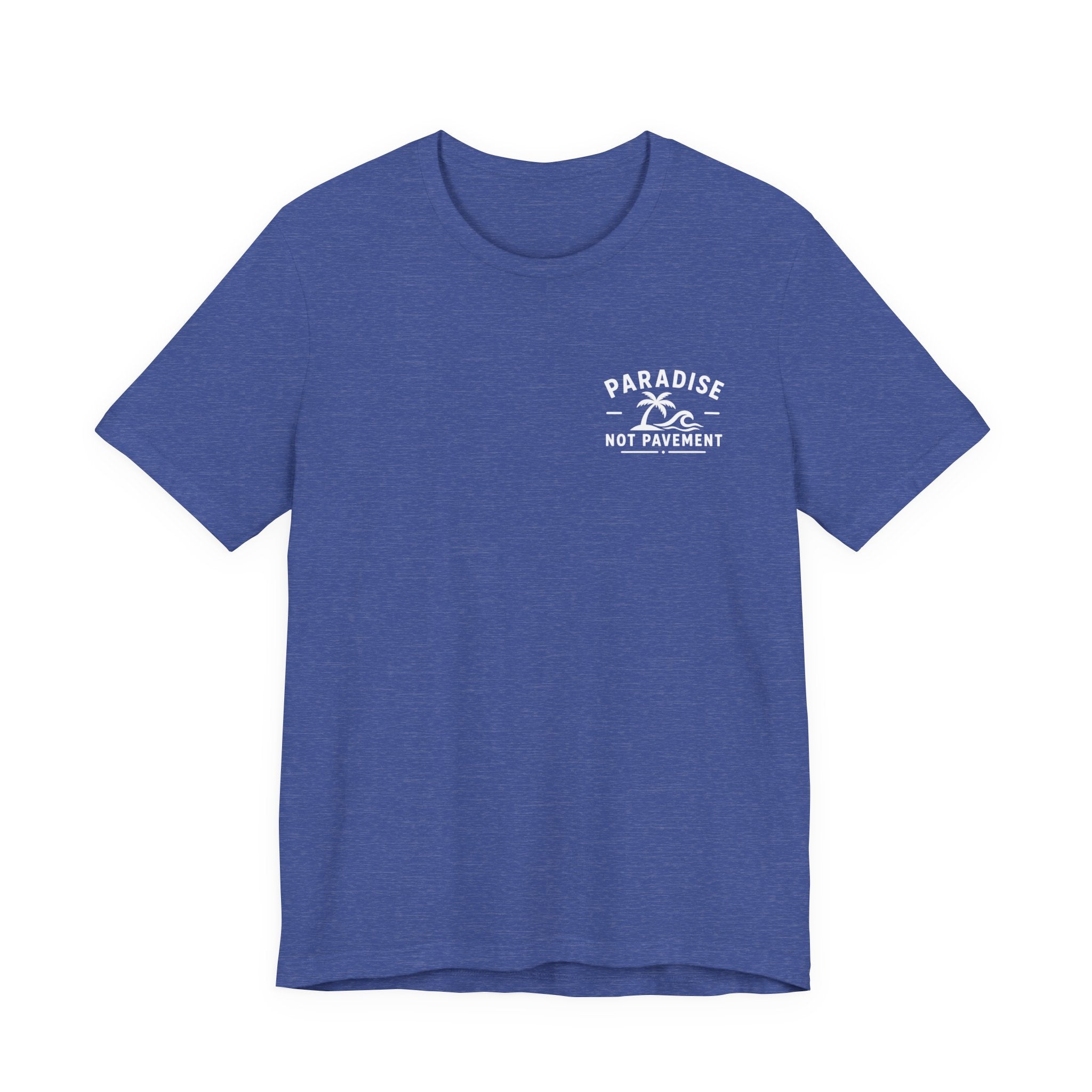 Paradise Not Pavement Tee — "Florida Is Not For Sale" Back Print