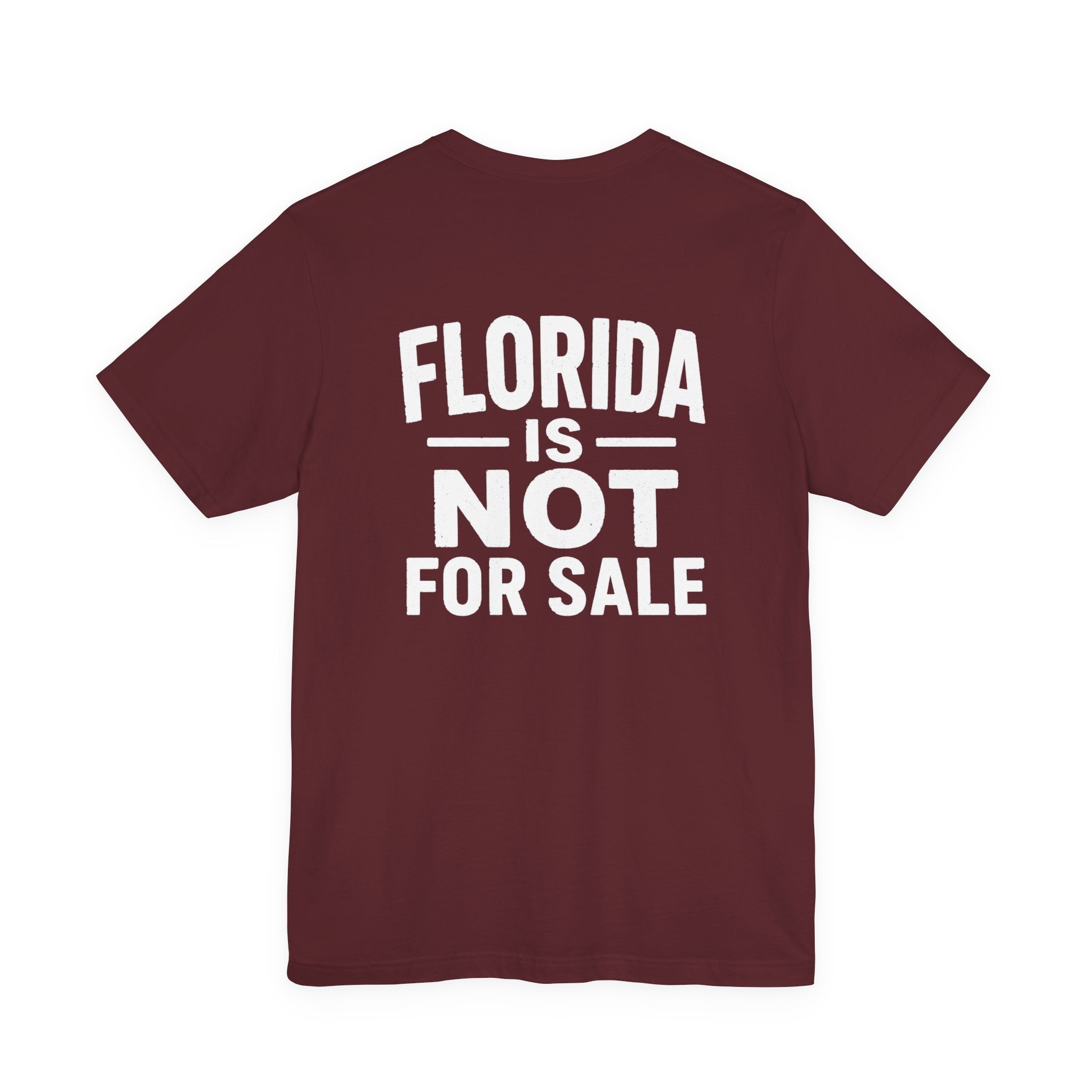 Paradise Not Pavement Tee — "Florida Is Not For Sale" Back Print