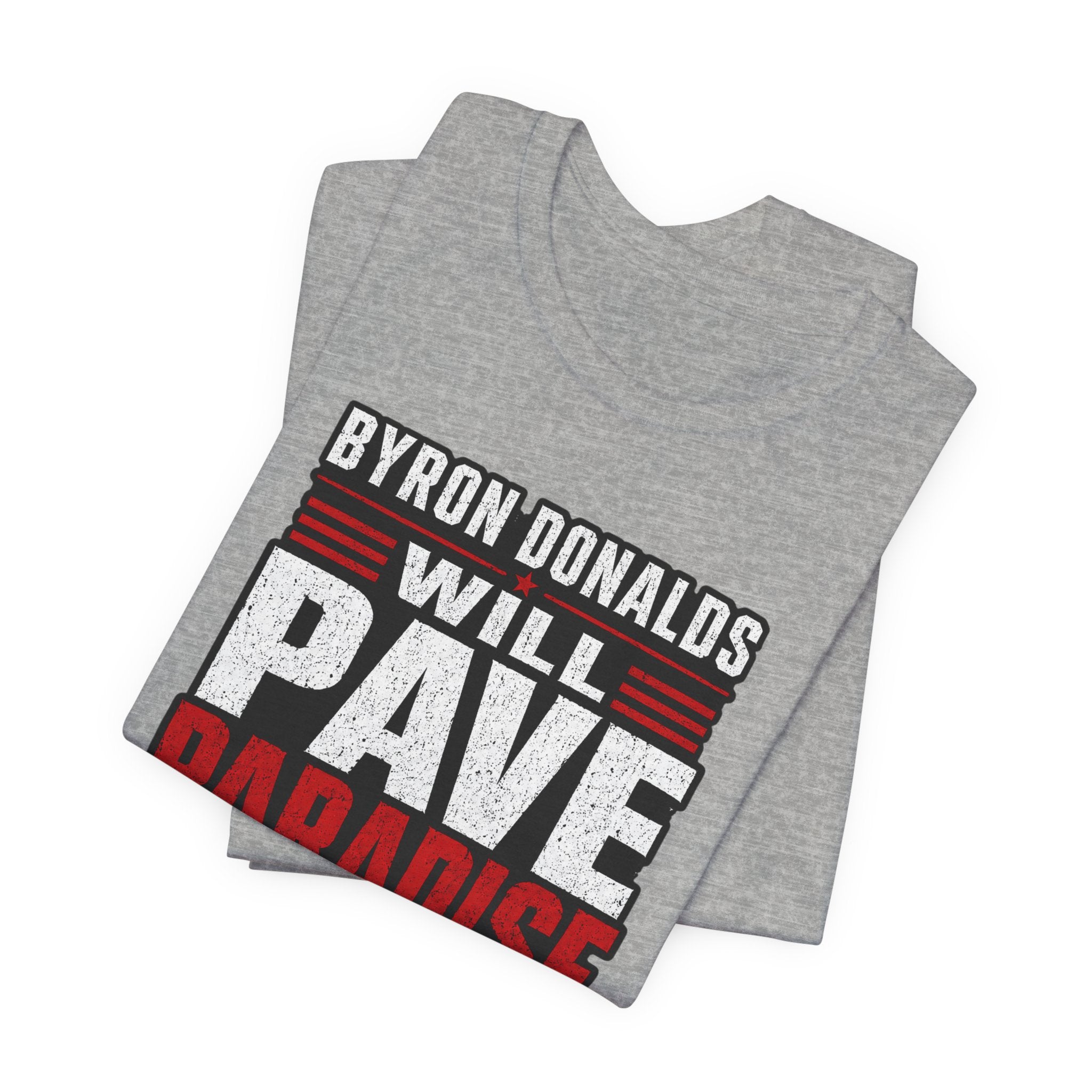 Byron Donalds 'Pave Paradise' Political T-Shirt