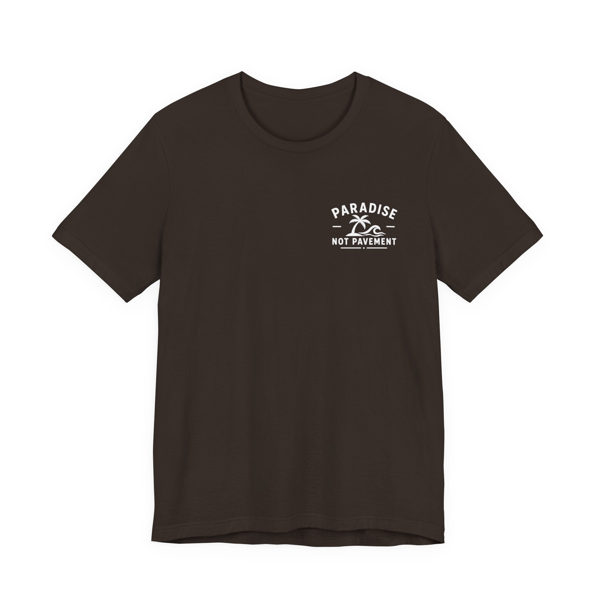 Paradise Not Pavement Tee — "Florida Is Not For Sale" Back Print