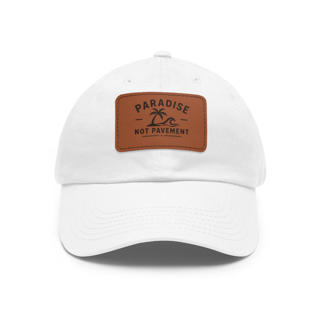 Paradise Not Pavement Leather Patch Dad Hat