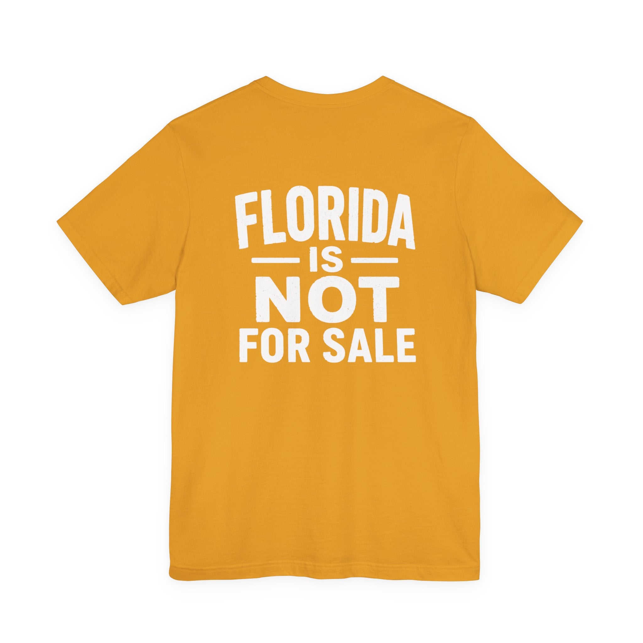 Paradise Not Pavement Tee — "Florida Is Not For Sale" Back Print