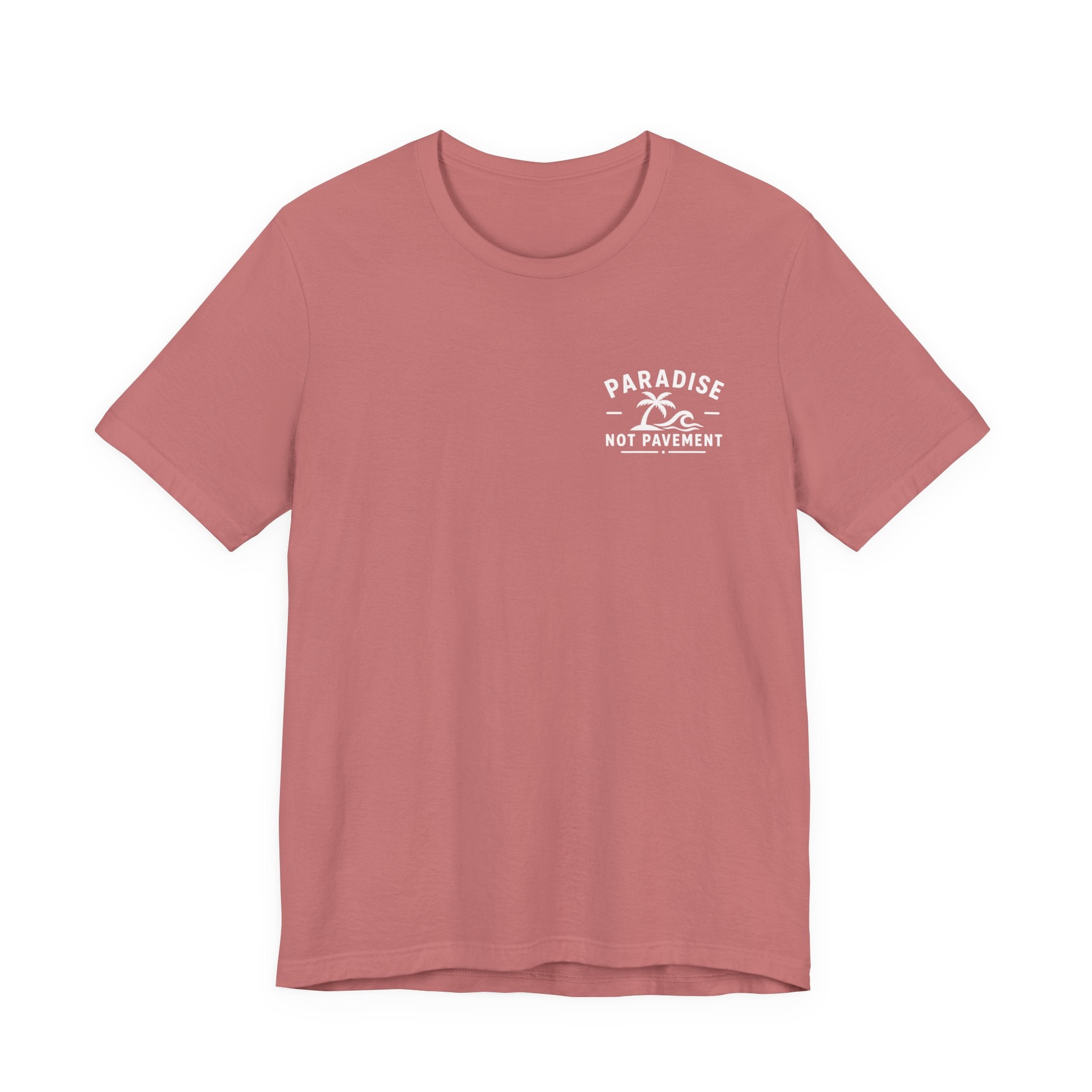 Paradise Not Pavement Tee — "Florida Is Not For Sale" Back Print