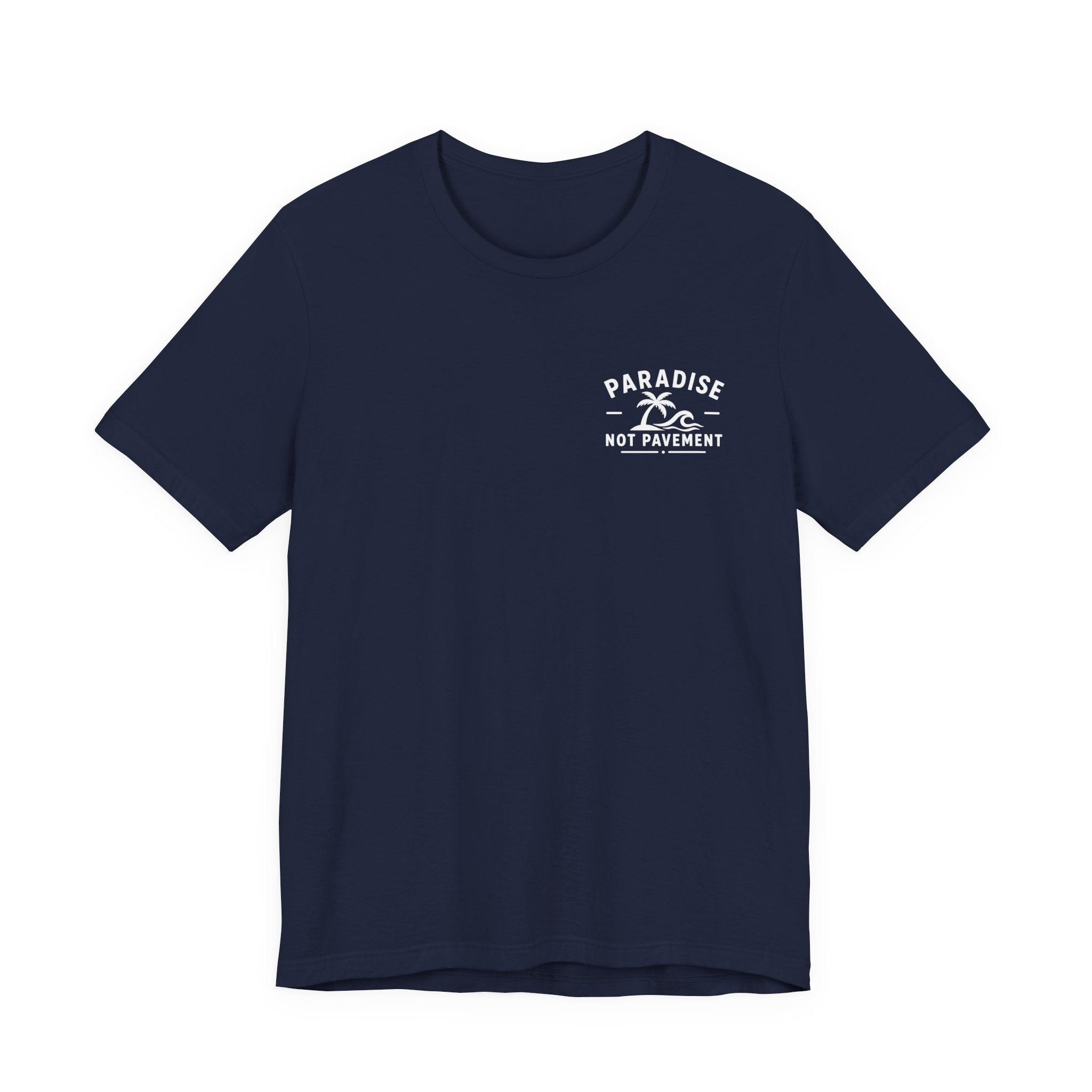 Paradise Not Pavement Tee — "Florida Is Not For Sale" Back Print