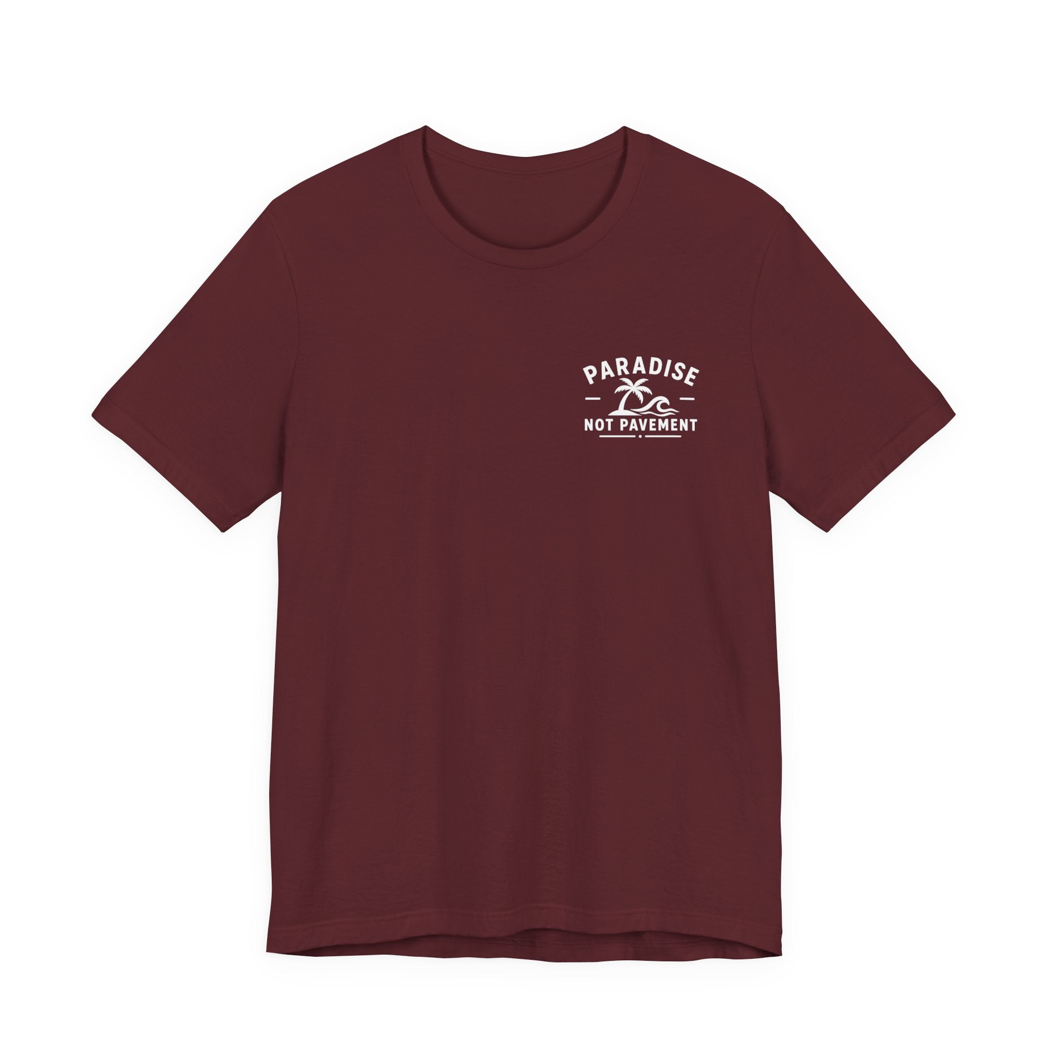 Paradise Not Pavement Tee — "Florida Is Not For Sale" Back Print